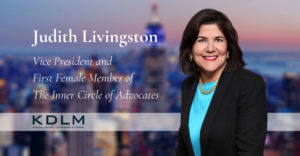 Judith Livingston: Vice President and First Female Member of The Inner Circle of Advocates