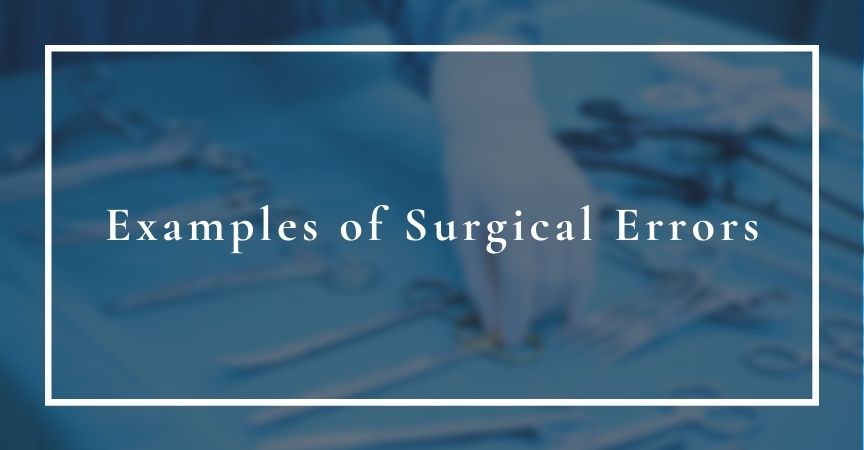 Examples of Surgical Errors