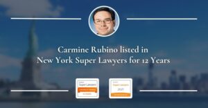 carmine rubino listed in new york super lawyer for 12 years