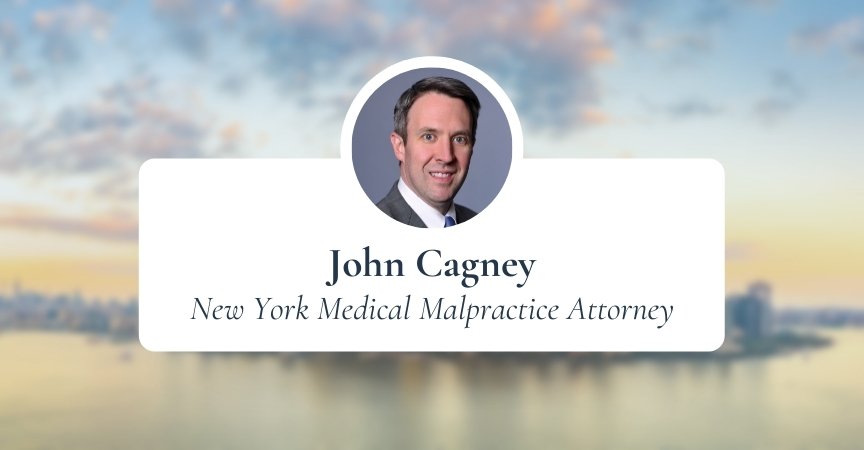 John Cagney: New York Medical Malpractice Attorney