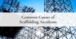 common causes of scaffolding accidents