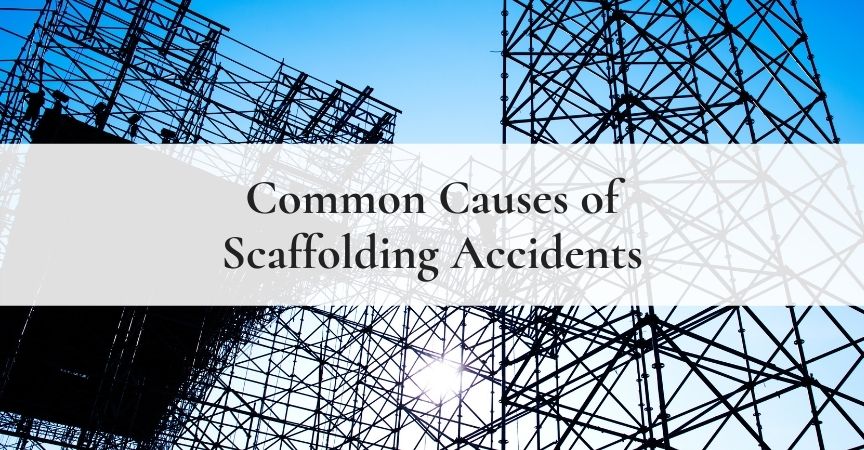 Common Causes of Scaffolding Accidents