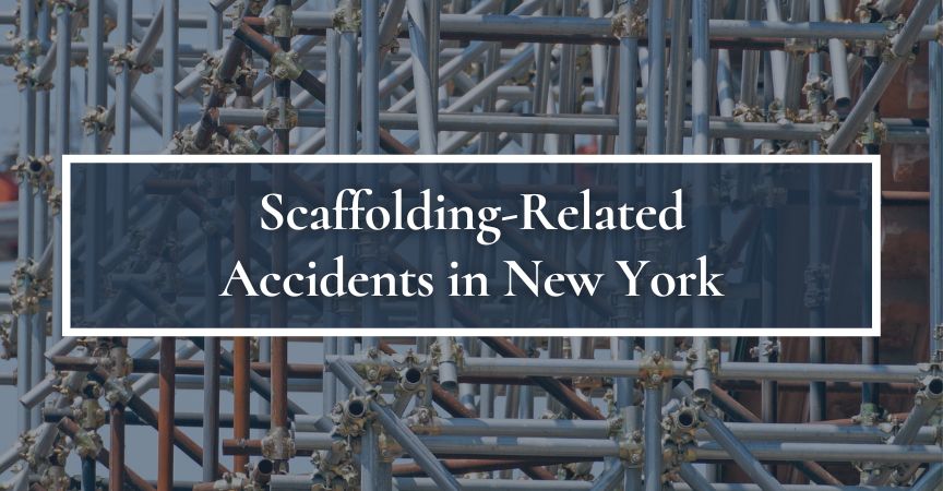 Scaffolding-Related Accidents in New York