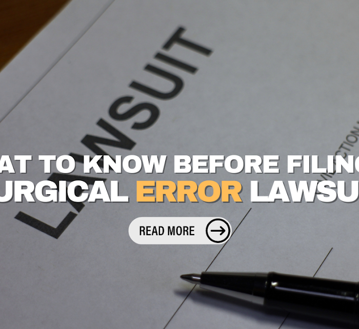 What to Know Before Filing a Surgical Error Lawsuit