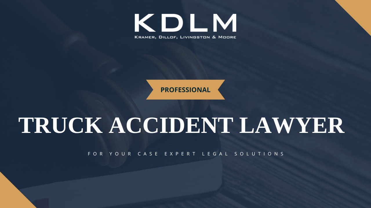 Why You Need a Truck Accident Lawyer for Your Case | Expert Legal Solutions
