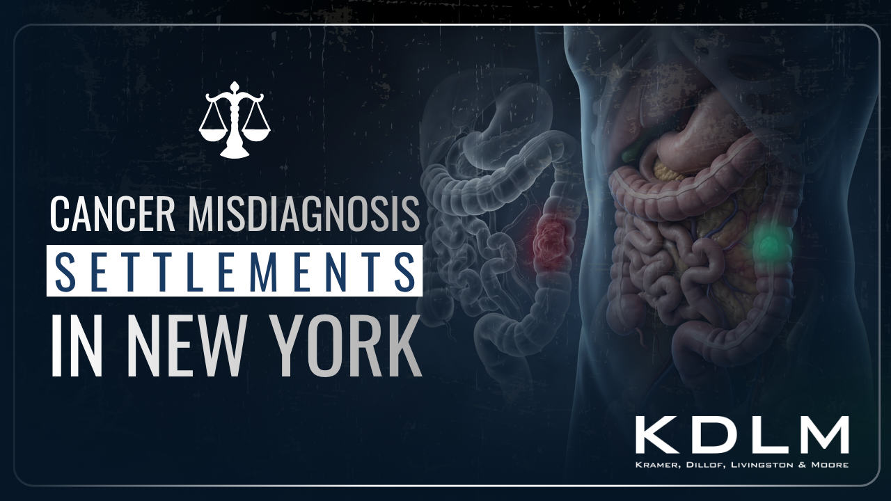 Cancer Misdiagnosis Settlements in New York: What Shapes Your Case in 2026